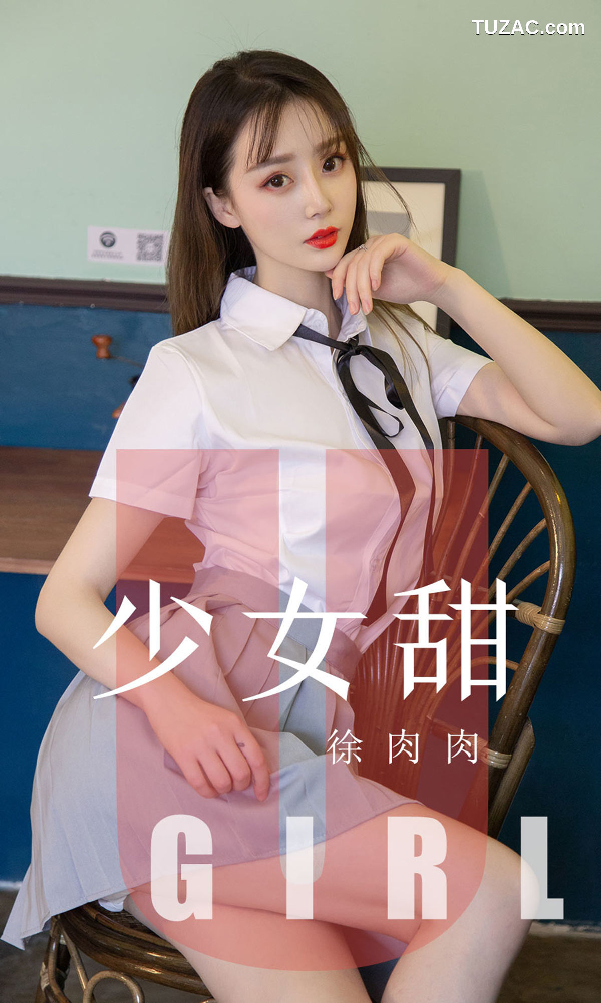 UGirlsApp尤果圈爱尤物-1534-徐肉肉-《少女甜》