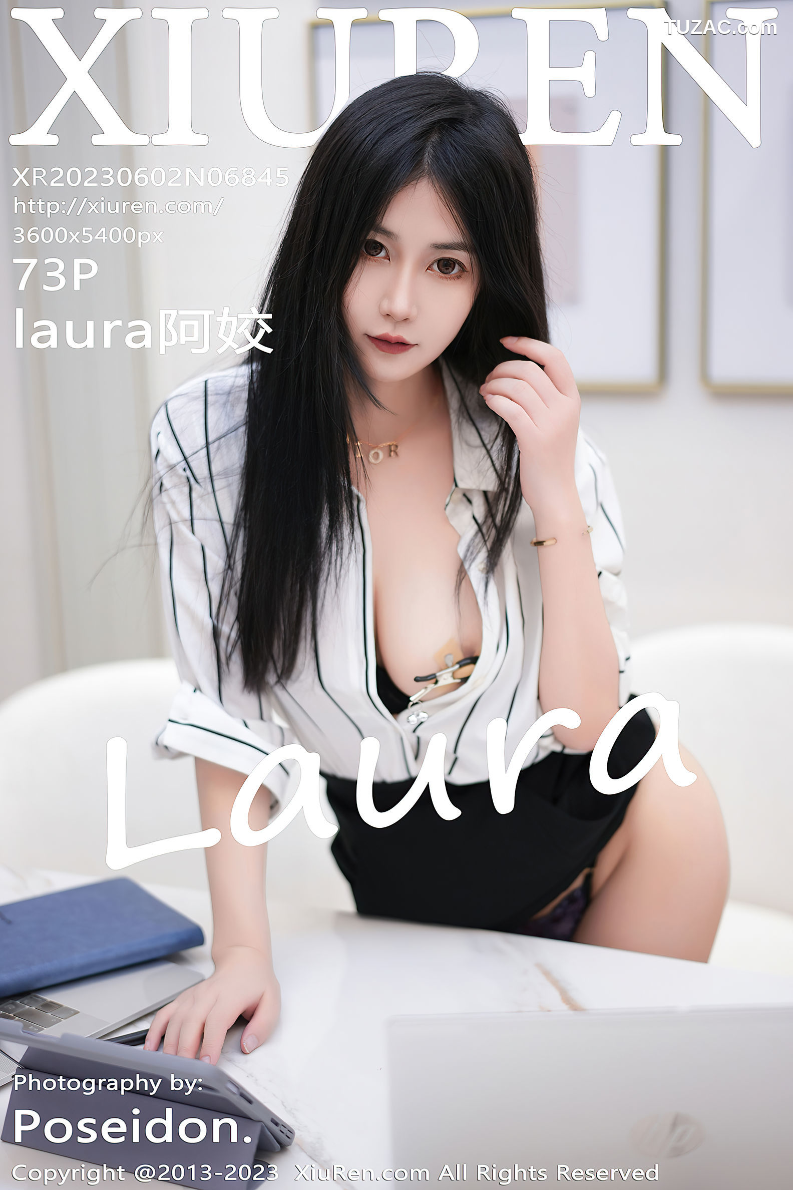 XiuRen秀人网-6845-Laura阿姣-白衬衫黑色短裙豪乳遮点-2023.06.02